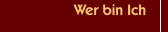 Wer bin Ich